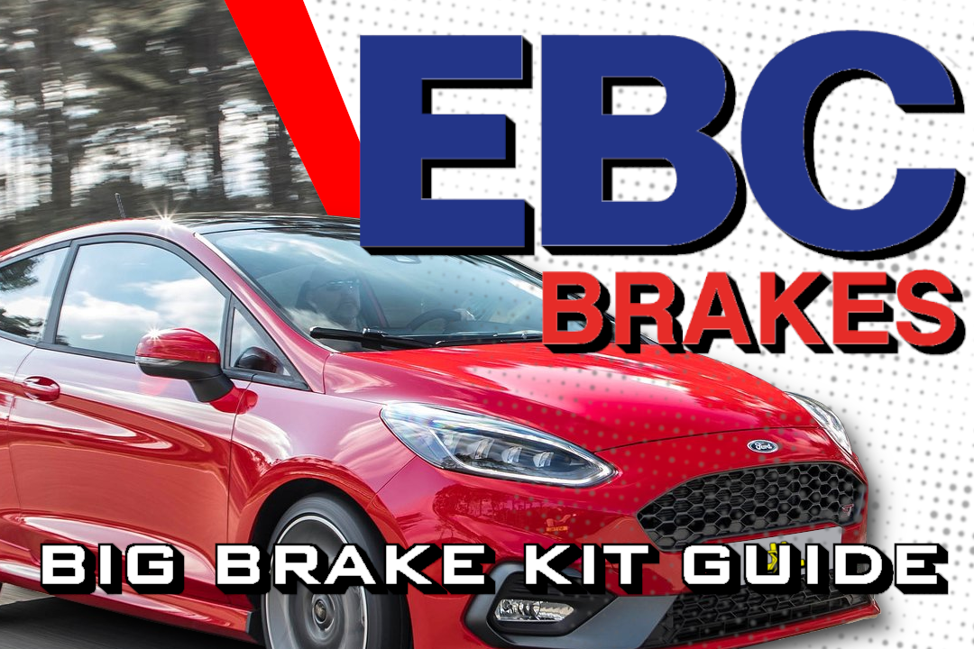 EBC Brakes - BBK (Big Brake Kit) Guide