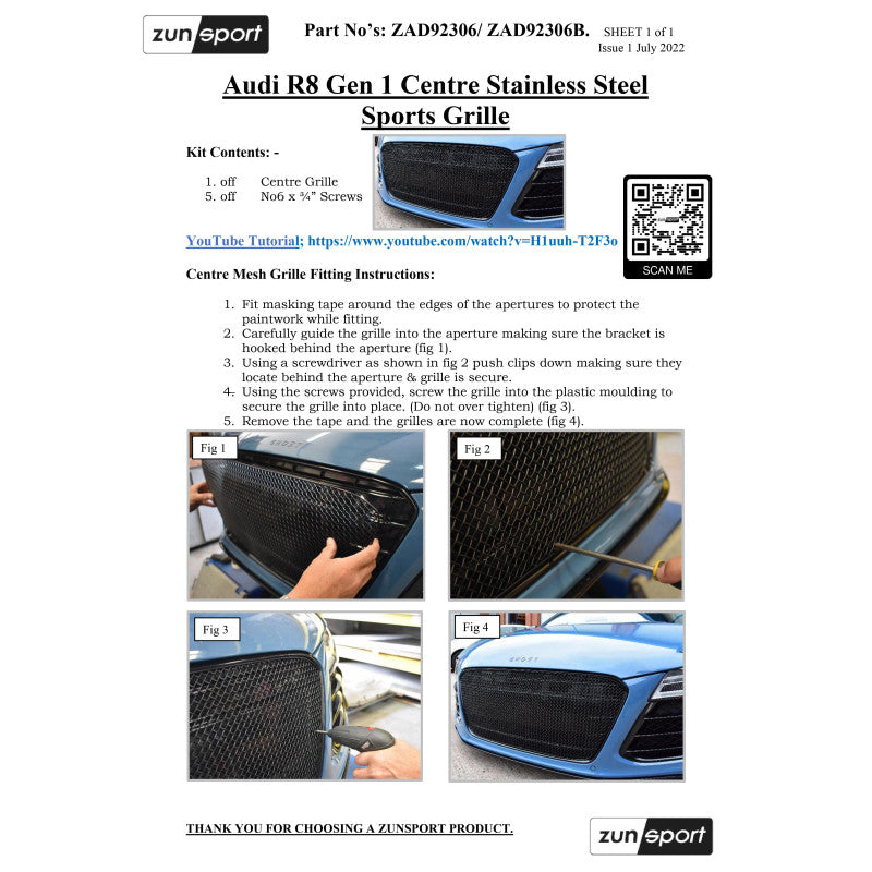 Zunsport Audi R8 Gen 1 - Parrilla Central