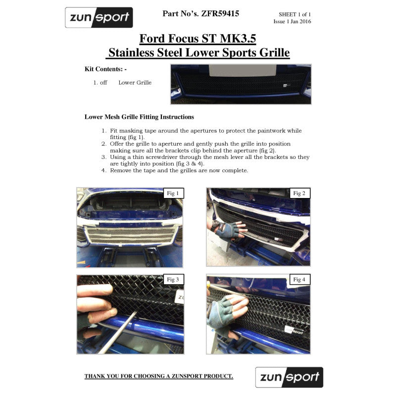 Zunsport Ford Focus ST MK3.5 - Front Grille Set