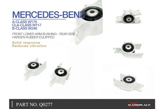 Hardrace Front Lower Control Arm Bush - Mercedes A Class W176 & CLA Class C117